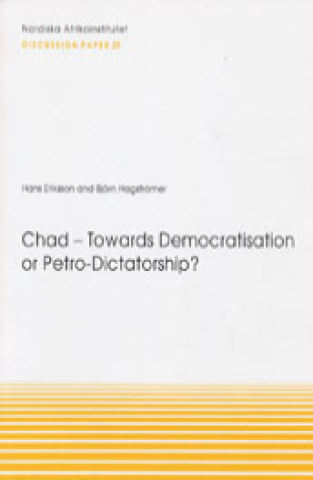 Chad -- Towards Democratisation Or Petro-Dictatorship? (2005)