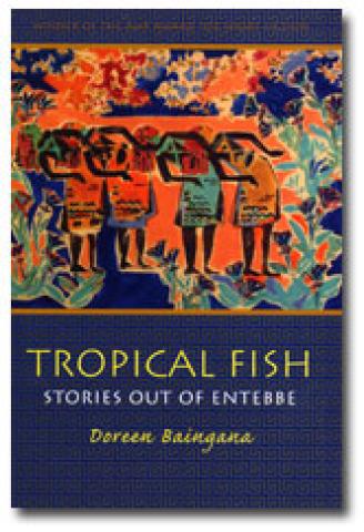 Tropical Fish: Stories Out Of Entebbe (2005)