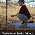 Politics of Service Delivery